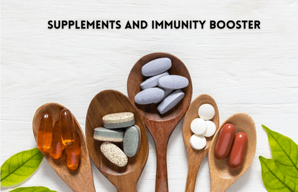 Supplements and Immunity Booster